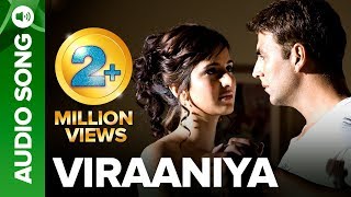 VIRAANIYA  Full Audio Song  Namastey London  Aksha