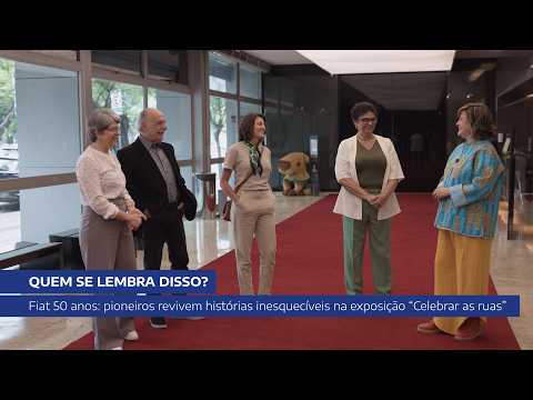 50 anos de Fiat no Brasil: histórias de quem faz parte dessa trajetória | Exposição Celebrar as ruas