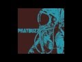 PhatBuzz - Drowned