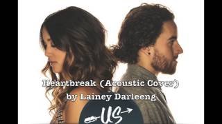 Heartbreak | Us the Duo x Darleeng