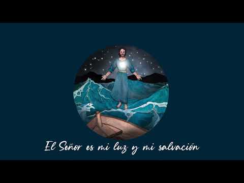 El Señor Es Mi Luz Y Mi Salvación - Batah