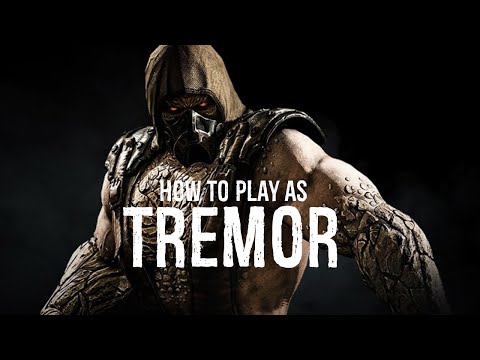 How To Play As: Tremor (Guide)