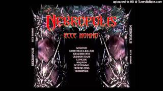 Nekropolis - Ecce Homo (from Ecce Homo album)