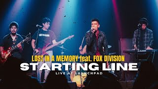 Starting Line - Lost in a Memory feat. Fox Division (Full Band Live at Launchpad)