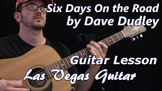 Six Days on the Road by Dave Dudley Guitar Lesson