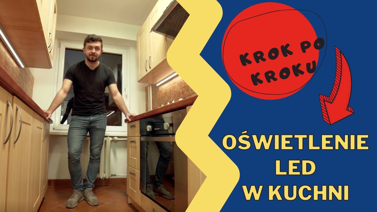 Krok po kroku: Oświetlenie LED w kuchni