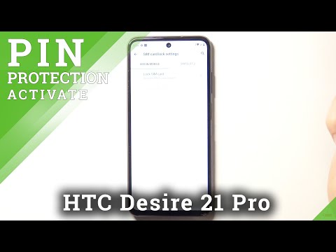How to Set Up SIM Card PIN on HTC Desire 21 Pro | SIM Protection Code
