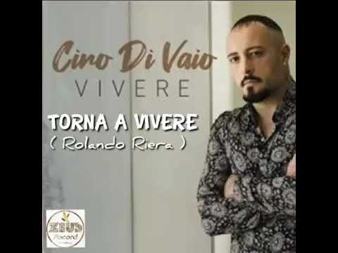 Ciro Di Vaio - Torna A Vivere
