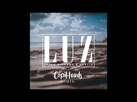 Breno Miranda, Koalla - Luz (Bootleg CopiHeads)