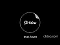 The Weekend Trust Issues Best Part Looped