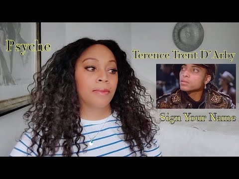 REACTION by PSYCHE Terence Trent D'Arby   Sign Your Name (Woman Of The Year UK - Awarded Finalist)
