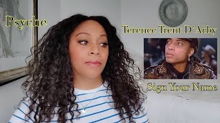 REACTION by PSYCHE Terence Trent D&#39;Arby   Sign Your Name (Woman Of The Year UK - Awarded Finalist)