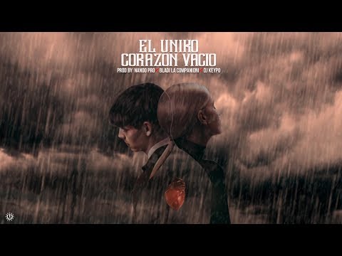 El Uniko - Corazón Vacío (Audio Oficial)