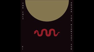 The Cult - Under The Midnight Sun (Full Album) 2022