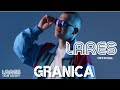 LARES - Granica 2024 (Official Video)