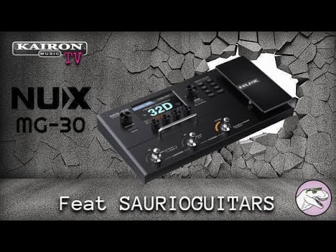 Kairon TV 2022 Temp 6 #91 - Nux MG30 - Pisando fuerte en el mundo de las pedaleras 🔥