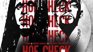 Lyrik- Ho Check Remix (Feat Boosie Badazz)