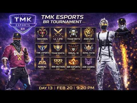 🔴 [ LIVE ] TMK ESPORTS BR Tournament Live🏆 | Fight for the Champion Title| | DAY 13 | FEB 20 8:30PM
