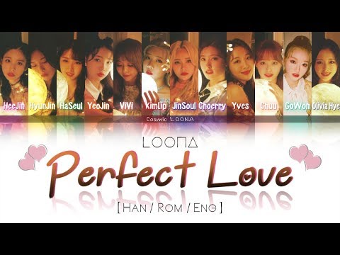 LOONA - Perfect Love LYRICS [Color Coded Han/Rom/Eng] (LOOΠΔ/이달의 소녀)