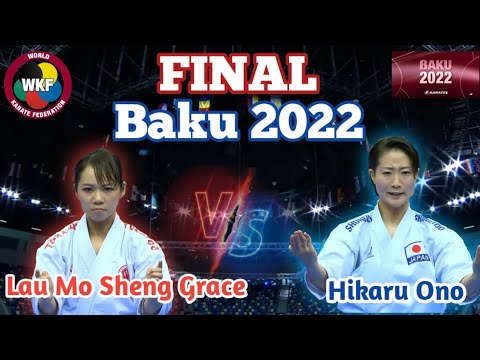 Final Female Kata || Lau Mo (HKG) vs Ono Hikaru (JPN) || Karate1 Baku 2022 || WKF