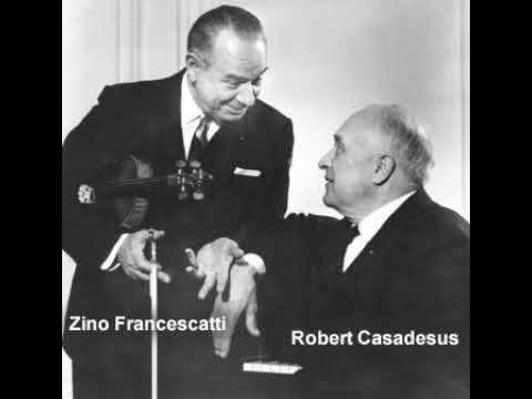 César Franck: Violin Sonata - Zino Francescatti, Robert Casadesus (1947)