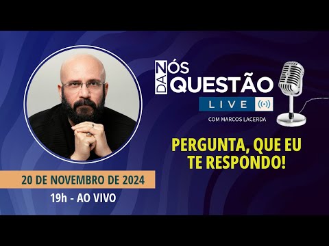 LIVE COMIGO - PERGUNTA QUE EU TE RESPONDO - 20/11/2024 | Marcos Lacerda, psicólogo