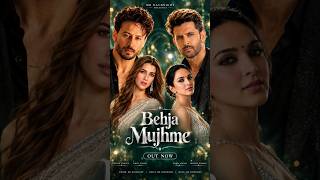 Download lagu Behja Mujhme: Letest song 2026 Hrithik Roshan, Tiger Shroff ,Kriti,Kiara #shorts #ytshorts #song mp3