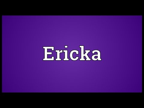 Ericka Meaning