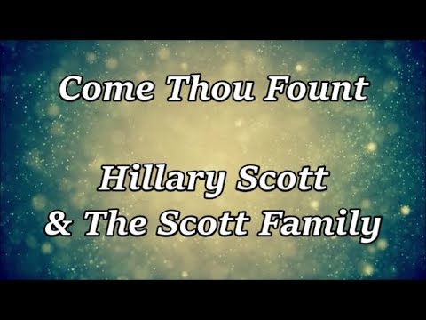Come Thou Fount