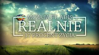 06. MCzaja ft. Adis - Realnie (prod. luCo)