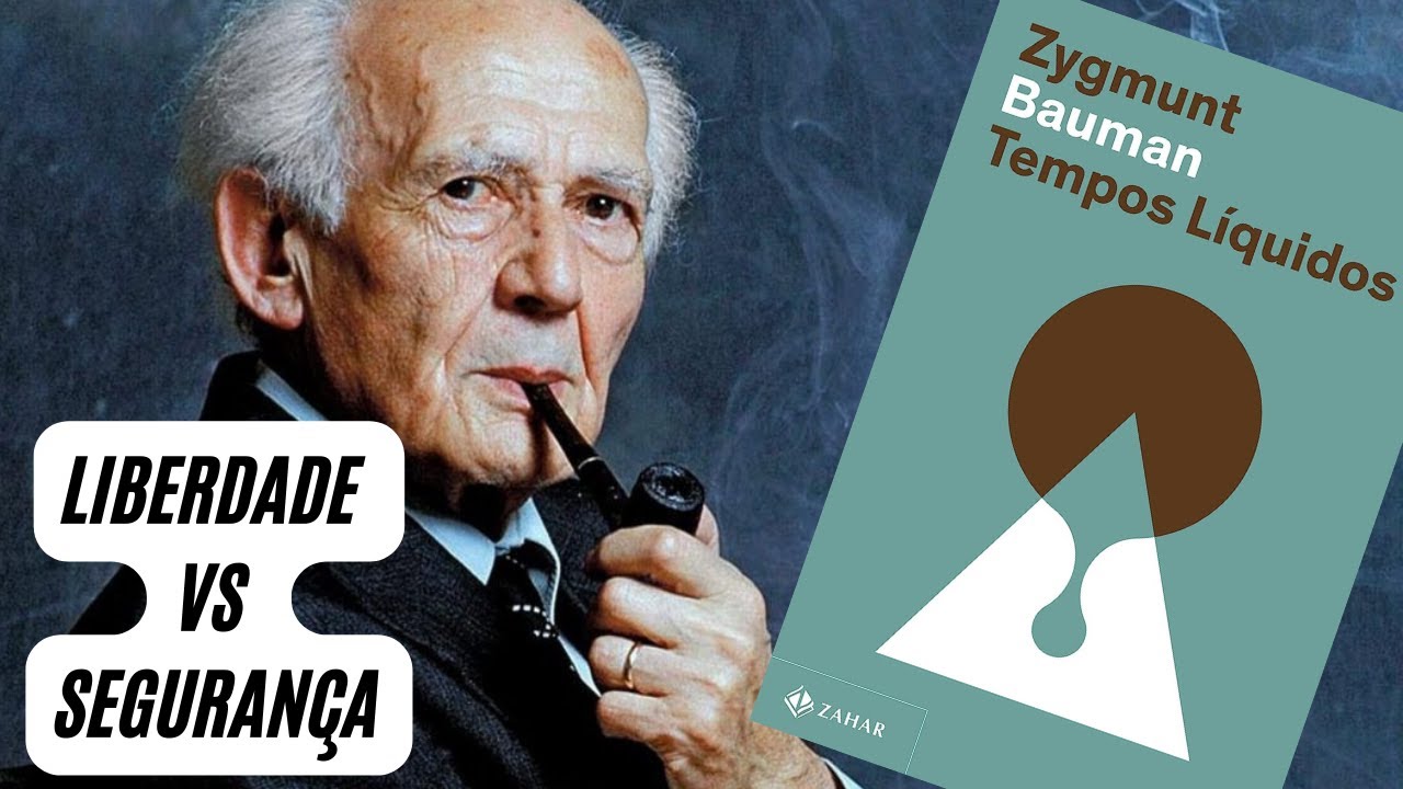 Tempos Líquidos | Zygmunt Bauman | Liberdade vs Segurança | Uma Família Que Lê