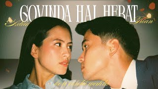 Download lagu [FMV] Govinda Hal Hebat | Beri Cinta Waktu -Trian Adila Version | Yesaya Abraham & Zara Adhisty mp3