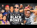 BLACK MONEY (SEASON 1) {NEW TRENDING MOVIE} - 2022 LATEST NIGERIAN NOLLYWOOD MOVIES