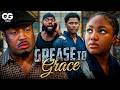 GREASE To GRACE Full Movie Love Sacrifice Destiny Mike Ezuruonye Angel Unigwe Kayode Jnr