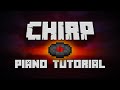 C418 - Chirp (from Minecraft) - Piano Tutorial