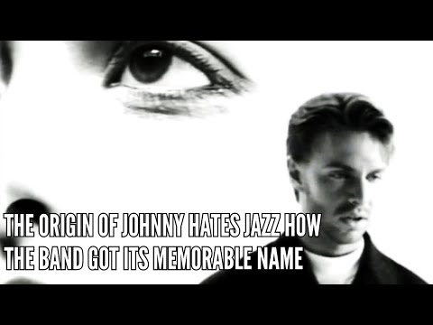 The Origin of Johnny Hates Jazz How the Band Got Its Memorable Name