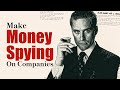 Corporate Espionage: Make BIG Money Spying on Companies