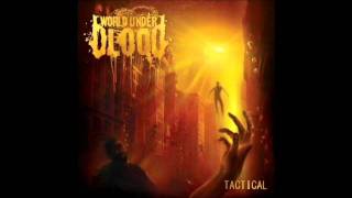 World Under Blood - Alliance or War (Malevolent Creation Cover)