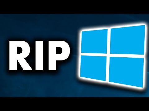 Windows 10 is Dead... Now What?