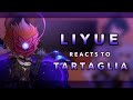 Liyue Reacts To Tartaglia 1 Repost RoseGacha