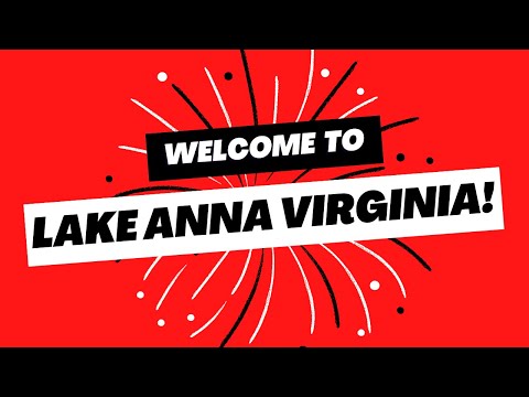 Welcome to Lake Anna Virginia!