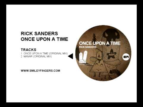 SFN039 Rick Sanders - Once Upon A Time - Smiley Fingers