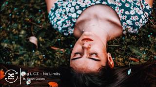 Big L.C.T. - No Limits ft. Ryan Oakes