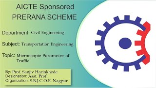 Transportation Engineering: Macroscopic parameters of traffic flow by Prof. Sanjiv Harinkhede,