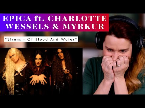 Bloody Sirens! Vocal ANALYSIS of Epica featuring Charlotte Wessels & Myrkur!