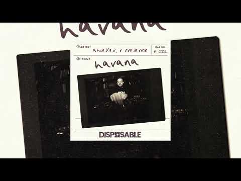 AbueKev & R Frederick - Havana