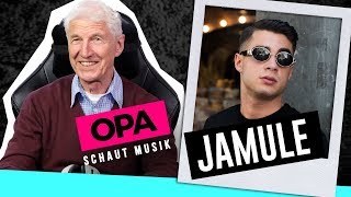 Opa schaut Musik - Jamule