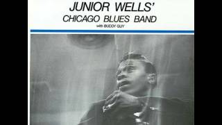 Junior Wells "Hey Lawdy Mama"