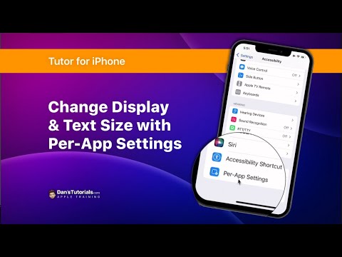 Change Display & Text Size with Per-App Settings on the iPhone