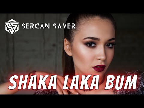 Dj Sercan Saver - Shaka Laka Bum - 2021 | Club Mix